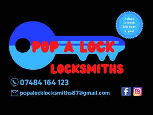 Image for mark UK00004262780 Pop A Lock Locksmiths 
7 days a week 365 days a year
07484 164 123
popalocklocksmiths87@gmail.com