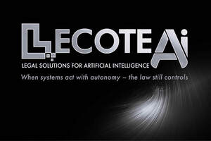 Image for mark UK00004263541_1of2 LECOTE Ai LEGAL SOLUTIONS FOR ARTIFICIAL INTELLIGENCE When systems act with autonomy - the law still controls