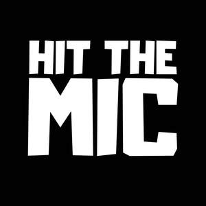 Image for mark UK00004276478 HIT THE MIC