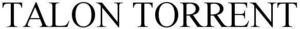 Image for mark 1874605 TALON TORRENT