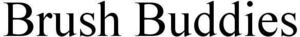 Image for mark 1917129 BRUSH BUDDIES