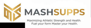 Image for mark UK00004387703 MASHSUPPS MAXIMIZING ATHLETIC STRENGTH AND HEALTH FUEL YOUR FORM MASTER YOUR HEALTH
