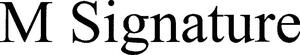 Image for mark 1872049_TIF M Signature