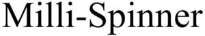 Image for mark 1912837 MILLI-SPINNER