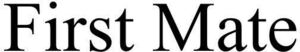 Image for mark 1921704 FIRST MATE