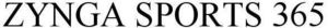Image for mark WO0000001226559 ZYNGA SPORTS 365