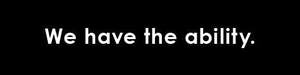 Image for mark UK00003300360 We have the ability