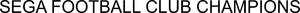Image for mark 1853211_TIF SEGA FOOTBALL CLUB CHAMPIONS