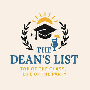 Image for mark UK00004205315 THE DEAN'S LIST TOP OF THE CLASS, LIFE OF THE PARTY