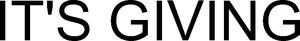 Image for mark 1855795_TIF IT'S GIVING