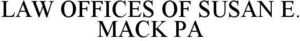 Image for mark 1856437 LAW OFFICES OF SUSAN E. MACK PA