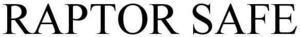 Image for mark 1856948 RAPTOR SAFE