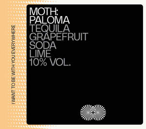 Image for mark UK00004188632 MOTH: PALOMA TEQUILA GRAPEFRUIT SODA LIME 10% VOL. I Want To Be With You Everywhere