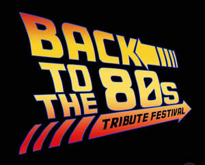 Image for mark UK00004208837 BACK. TO THE 80S TRIBUTE FESTIVAL