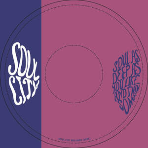 Image for mark UK00004209473 SOUL CITY
SOUL CITY RECORDS (2025)
SOUL AS DEEP AS YOU LIKE...AND THEN SOME