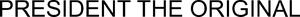 Image for mark 1847291_TIF PRESIDENT THE ORIGINAL
