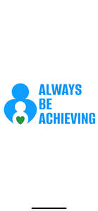 Image for mark UK00004212505 ALWAYS BE ACHIEVING