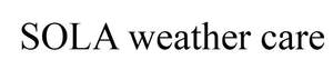 Image for mark UK00004214895 SOLA weather care