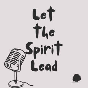 Image for mark UK00004216489 LET THE SPIRIT LEAD