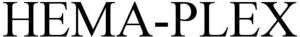Image for mark 1839634 HEMA-PLEX