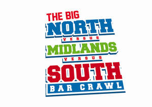 Image for mark UK00004226774_1of2 THE BIG NORTH VERSUS MIDLANDS VERSUS SOUTH BAR CRAWL