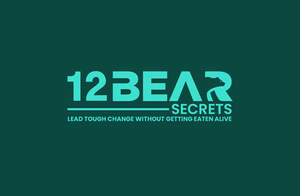Image for mark UK00004227538 12BEAR SECRETS LEAD TOUGH CHANGE WITHOUT GETTING EATEN ALIVE