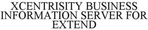 Image for mark 1861788 XCENTRISITY BUSINESS INFORMATION SERVER FOR EXTEND