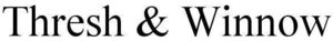 Image for mark 1863613 THRESH & WINNOW