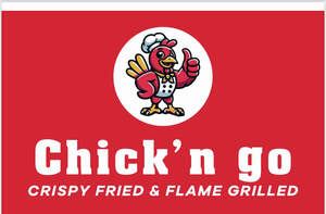 Image for mark UK00004201558 Chick ‘n Go
Crispy Fried & Flame Grilled