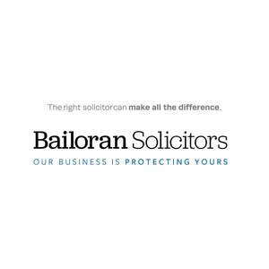 Image for mark UK00004234569 THE RIGHT SOLICITOR CAN MAKE ALL THE DIFFERENCE 
BAILORAN SOLICITORS 
OUR BUSINESS IS PROTECTING YOURS