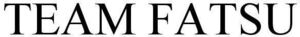 Image for mark 1853077 TEAM FATSU