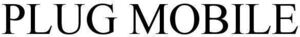 Image for mark 1866809 PLUG MOBILE