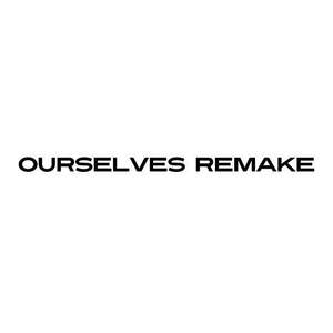 Image for mark UK00004245517 OURSELVES REMAKE