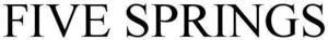 Image for mark 1857135 FIVE SPRINGS