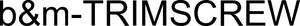 Image for mark 1868251_TIF b&m-TRIMSCREW