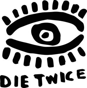 Image for mark UK00004252166_1of2 DIE TWICE