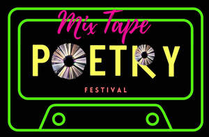 Image for mark UK00004263850 MixTape Poetry Festival