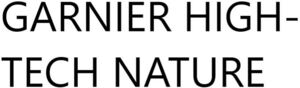Image for mark 1877107 GARNIER HIGH-TECH NATURE