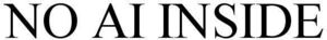 Image for mark 1878111 NO AI INSIDE