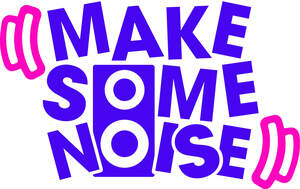 Image for mark UK00004258607_1of6 MAKE SOME NOISE
