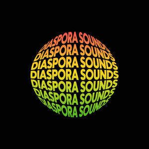 Image for mark UK00004275788 DIASPORA SOUNDS DIASPORA SOUNDS DIASPORA SOUNDS DIASPORA SOUNDS DIASPORA SOUNDS PORA SOUML