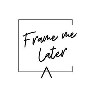 Image for mark UK00004279984 FRAME ME LATER