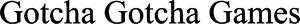 Image for mark 1858215_TIF Gotcha Gotcha Games