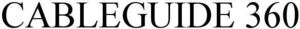 Image for mark 1881730 CABLEGUIDE 360