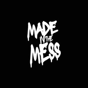 Image for mark UK00004280682 MADE IN THE MESS