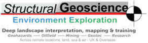 Image for mark UK00004283365 Structural Geoscience
Environment Exploration
Deep landscape interpretation, mapping & training
Geohazards - Oilfield - Mining Geotec - Research
Across remote locations, by land, air & sea - UK & Overseas