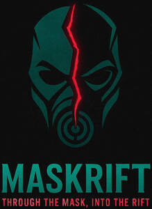 Image for mark UK00004280481_1of2 MASKRIFT THROUGH THE MASK, INTO THE RIFT