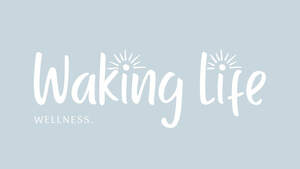 Image for mark UK00004287746 WAKING LIFE WELLNESS.