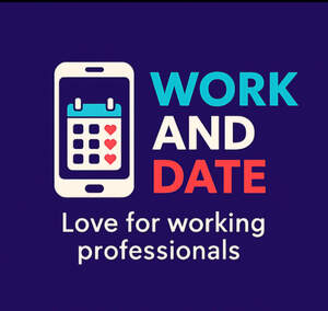 Image for mark UK00004287916 WORK AND DATE LOVE FOR WORKING PROFESSIONALS
