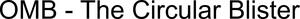 Image for mark 1870214_TIF OMB - The Circular Blister